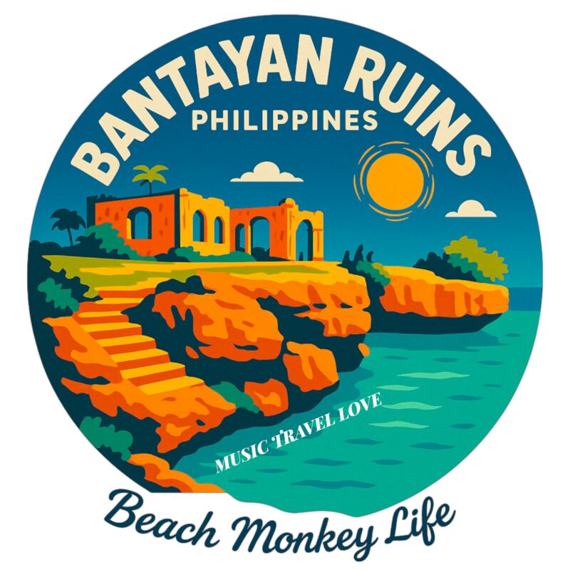 BEACH MONKEY LIFE MUSIC TRAVEL LOVE 26 BANTAYAN RUINS PHI Thumbnail